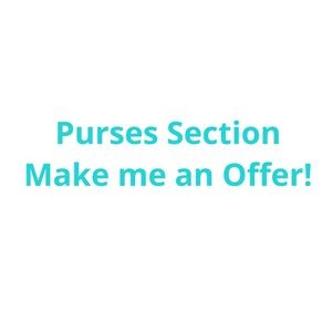 Check out my purse section on my Posh Closet! Make me an offer!